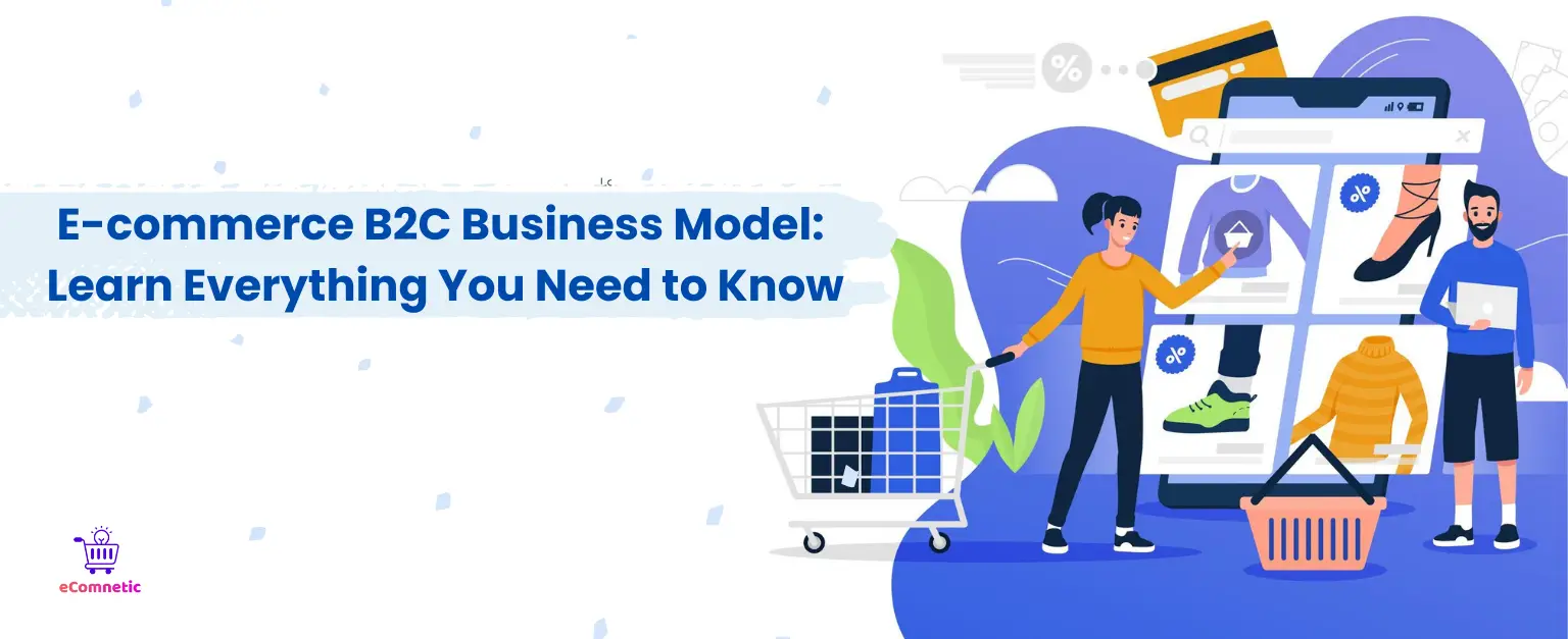 Ecommerce B2C Business Model