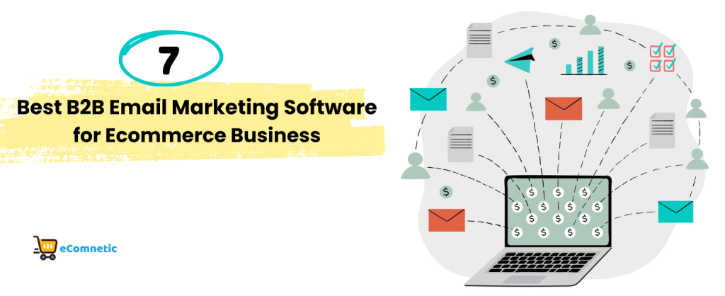 B2B Email Marketing Software for Ecommerce