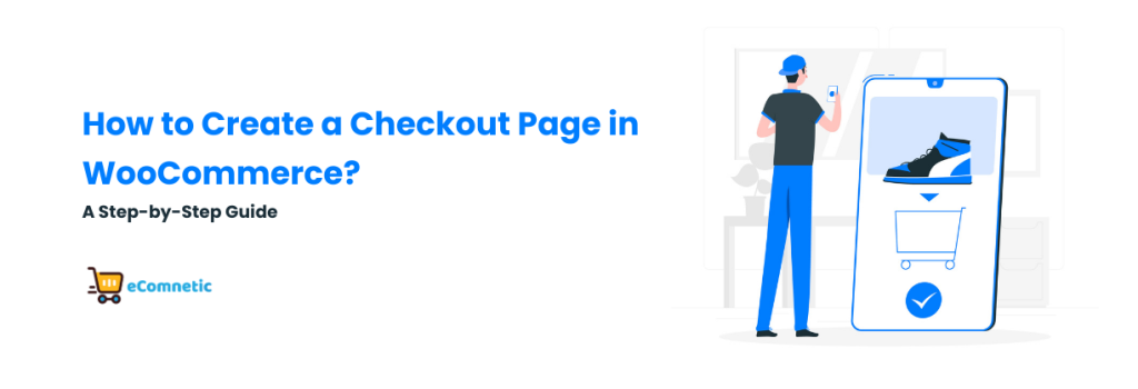 How to Create a Checkout Page in WooCommerce