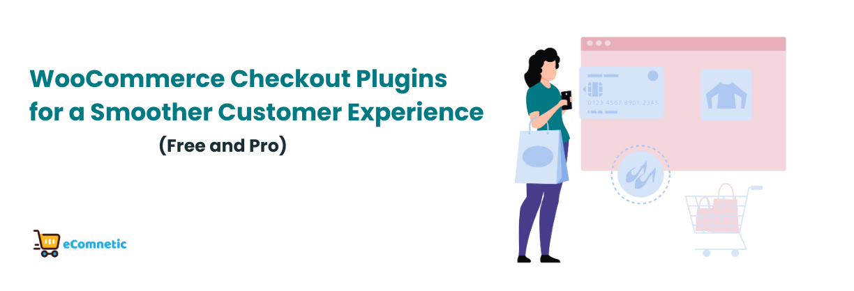 Best WooCommerce Checkout Plugins for a Smoother Customer Experience